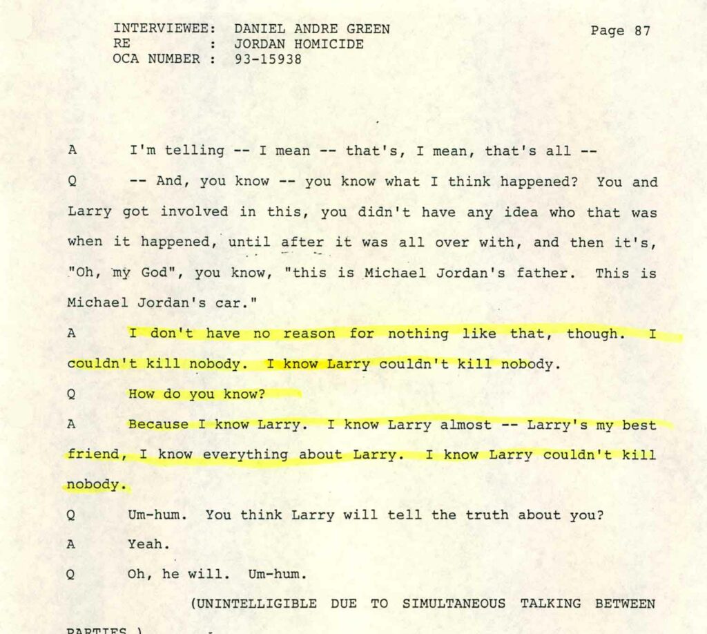 A portion of the interrogation transcript of Daniel Andre Green for the murder of James Jordan